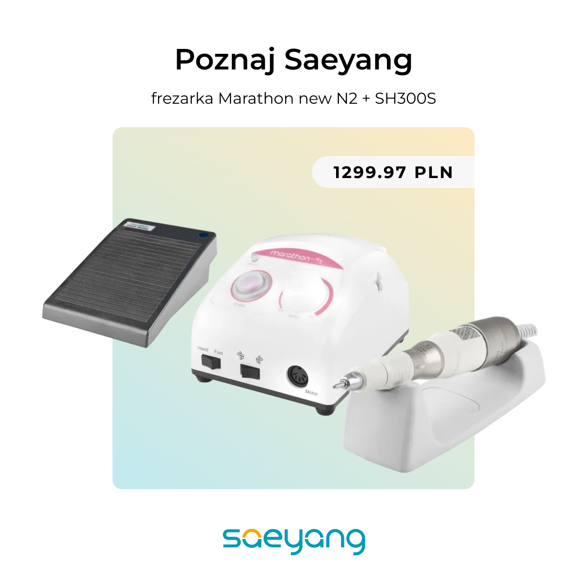 Saeyang brúska na nechty Marathon new N2 + SH300S